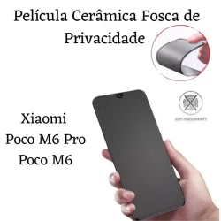 Película - POCO M6 / POCO M6 PRO - Xiaomi Ceramica Fosca de Privacidade