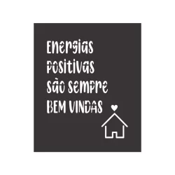Quadro Decorativo Frase Energias Positivas MDF 3mm Preto Fosco