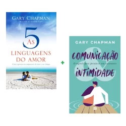 Kit comunicação e intimidade + As 5 linguagens do amor