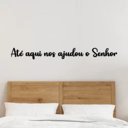 Quadro Até aqui nos Ajudou o Senhor Decoração Frase em Mdf 3mm Preto