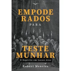 Empoderados para Testemunhar | Robert Menzies