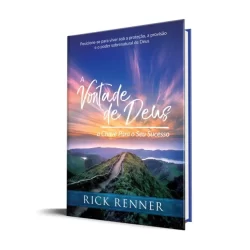 A Vontade de Deus | A Chave para o seu sucesso | Rick Renner