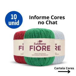 Kit 10 Unidades Linha Fiore Euroroma (Mesma espessura Anne) n°2 - 500m Escolha Cores no Chat