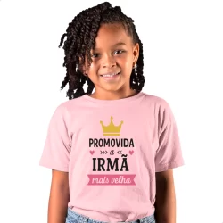 Camiseta infantil promovida a irmã mais velha blusa infantil