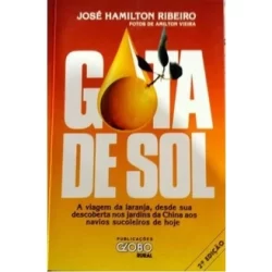 Livro: Gota de Sol Autor: José Hamilton Ribeiro (Novo, Lacrado)