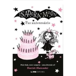 ISADORA MOON FAZ ANIVERSÁRIO