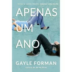 APENAS UM ANO (APENAS UM DIA   LIVRO 2)
