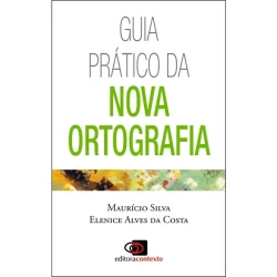 GUIA PRÁTICO DA NOVA ORTOGRAFIA