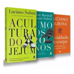 KIT O Cuidado Com O Corpo + A Cultura Do Jejum + Rumo Aos 120 Anos | Luciano Subirá