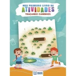 Meu Primeiro Livro de Atividades - Traçando Caminhos