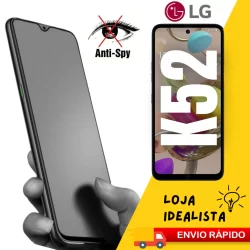 Película Cerâmica Fosca Privacidade P/ LG K52 Matte Antispy 3D 9D Lançamento Envio Rapido