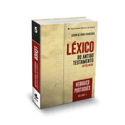 Léxico do Antigo Testamento Interlinear | Hebraico-Português | Volume 5 | Capa Dura