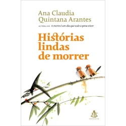 HISTORIAS LINDAS DE MORRER - SEXTANTE