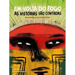 Livro Em volta do fogo as histórias são contadas