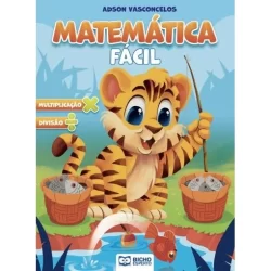 Cartilha Matemática Fácil: Multiplicação e Divisão